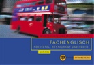 Claudia Göckel - Fachenglisch für Hotel, Restaurant und Küche