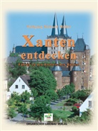 Wolfgang R Müller, Wolfgang R. Müller - Xanten entdecken