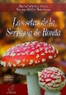 Manuel Becerra Parra, Estrella Roble Domínguez - Las setas de la Serranía de Ronda