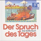 Klaus Fischer, Lutz Ackermann - Der Spruch des Tages, Das fünfte Buch