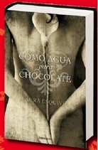 Laura Esquivel - Como agua para chocolate