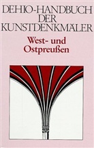 Georg Dehio, Dehio Vereinigung - Handbuch der Deutschen Kunstdenkmäler: Westpreußen und Ostpreußen