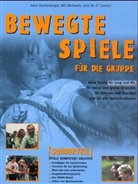 Hechenberge, Aloi Hechenberger, Alois Hechenberger, Michael, Michaeli, Bill Michaelis... - Bewegte Spiele für die Gruppe