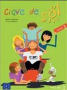 Mónic Caso, Beatriz Rodriguez, Beatri Rodríguez, María Lu Valencia - Clave de Sol 3 - libro del alumno