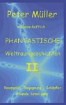 Peter Müller - Phantastische Geschichten II