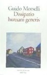 Guido Morselli - DISSIPATIO HUMANI GENERIS