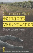 Christopher Stahl - Tödliche Veranlagung