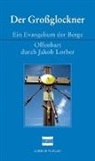 Jakob Lorber - Der Grossglockner