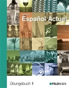 Esther Peleteiro, Esther Peleteiro Rueda, Otto Benz - Espanol Actual - 1: Español Actual