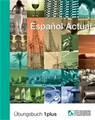 Esther Peleteiro, Otto Benz - Espanol Actual - 1: Español Actual