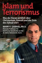 Mark A Gabriel, Mark A. Gabriel - Islam und Terrorismus