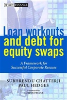 S Chatterji, Subhendru Chatterji, Subhrendu Chatterji, Subhrendu Hedges Chatterji, Chatterji Subhrendu, CHATTERJI SUBHRENDU HEDGES PAUL... - Loan Workouts and Debt for Equity Swaps