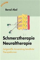 Bernd Abel - Schmerztherapie, Neuraltherapie