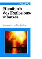 Henriku Steen, Henrikus Steen - Handbuch des Explosionsschutzes