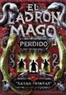 HarperCollins Publishers, Sarah Prineas - El ladrón mago 2. Perdido