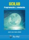 José Luis Calvo Rolle - SCILAB : programación y simulación