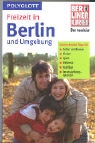 Manuela Blisse, Uwe Lehmann - Freizeit in Berlin und Umgebung