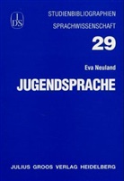 Eva Neuland, Manfre W Hellmann, Manfred W Hellmann - Jugendsprache