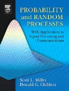 Donald Childers, Donald (University of Florida Childers, Donald G. Childers, Childers Donald, Scott Miller, Scott (Texas A &amp; M University) Miller... - Probability and Random Processes