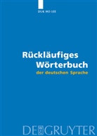 Duk H. Lee, Duk Ho Lee - Rückläufiges Wörterbuch der deutschen Sprache