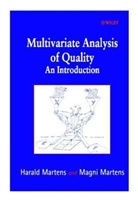Martens, H Martens, Harald Martens, Harald Martens Martens, M. Martens, Magni Martens... - Multivariate Analysis of Quality - An Introduction