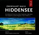 Annette Koch, Michael Seeboth - Überfahrt nach Hiddensee, 1 Audio-CD (Hörbuch)