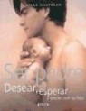 Paolo Sarti - Ser padre