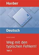 Richard Schmitt - Weg mit den typischen Fehlern!. Tl.2