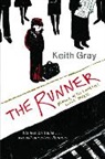 Keith Gray, Gray Keith - The Runner