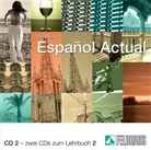 Esther Peleteiro - Espanol Actual - 2: Hörverständnisübungen, 2 Audio-CDs (Audio book)