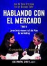 Ana de Beascoa Soler, José María Ferré Trenzano - Hablando con el mercado : la vertiente comercial del plan de marketing
