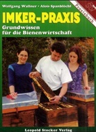 Alois Spanblöchl, Wolfgang Wallner - Imker-Praxis