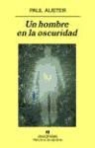 Paul Auster - Un hombre en la oscuridad