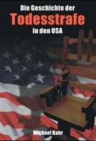 Michael Kahr - Todesstrafe USA