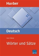 Hans Földeak - Wörter und Sätze