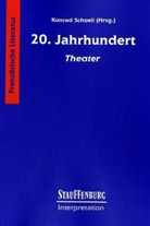 Henning Krauß, Konrad Schoell - 20. Jahrhundert - Theater