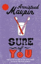 Armistead Maupin, Maupin Armistead - Sure of you
