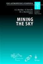 A. J. Banday, A.J. Banday, M Bartelmann, M. Bartelmann, Zaroubi, S Zaroubi... - Mining the Sky