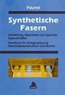Franz Fourne, Franz Fourné - Synthetische Fasern