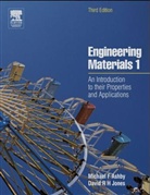 M.-F. Ashby, Michael Ashby, Michael F. Ashby, D. R. H. Jones, D.R.H. Jones, David R. H. Jones - Engineering Materials