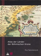 Eva Semotanova, Eva Semotanová, Ales Skrivan - Atlas der Länder der Böhmischen Krone