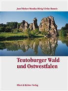 Jose Bieker, Josef Bieker, Monik Hörig, Monika Hörig, Ulrike Romeis, Josef Bieker... - Teutoburger Wald und Ostwestfalen