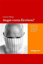 Carsten Dieme, Jens-Uwe Meyer, Anett Wagner - Angst vorm Erröten?