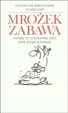 Slawomir Mrozek, Slawomir Mrozek, Kar Dedecius, Karl Dedecius, Wirth - Zabawa
