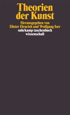 Henrich, Henrich, Dieter Henrich, Wolfgan Iser, Wolfgang Iser - Theorien der Kunst