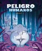 Carlos Mattera Disalvo - Peligro humanos