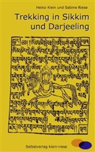 Klei, Heik Klein, Heiko Klein, Riese, Sabine Riese - Trekking in Sikkim und Darjeeling
