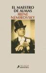 IrÃ¨ne NÃ©mirovsky, Irène Némirovsky - El maestro de almas