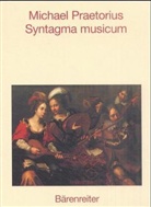 Michael Praetorius - Syntagma musicum, 3 Bde.