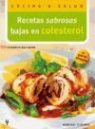 Friedrich Bohlmann - Recetas sabrosas bajas en colesterol